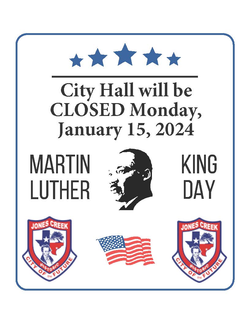 City Hall Closed In Observance Of Martin Luther King Day Jones Creek 