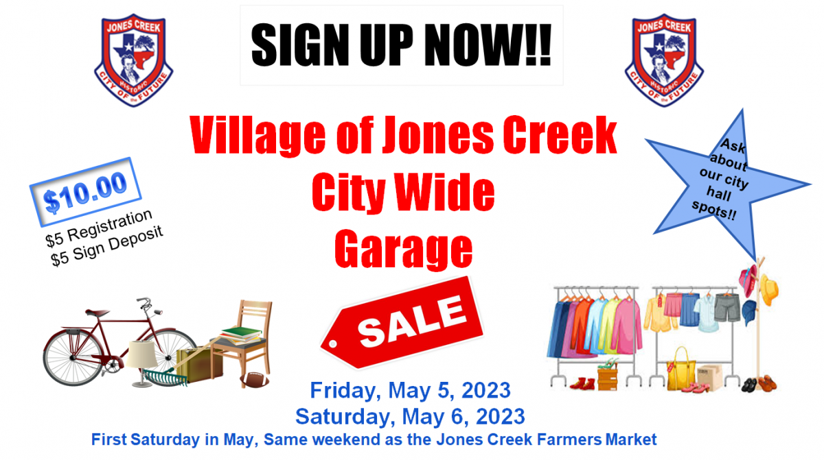 Village of Jones Creek City Wide Garage Sale May 5 & 6th 2023