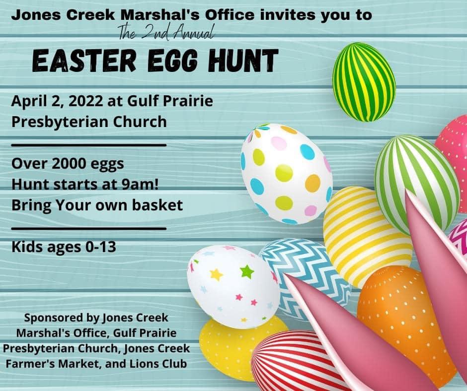 2nd Annual Easter Egg Hunt & Farmers Market Jones Creek Texas